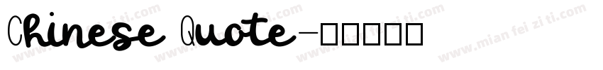 Chinese Quote字体转换